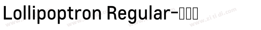 Lollipoptron Regular字体转换